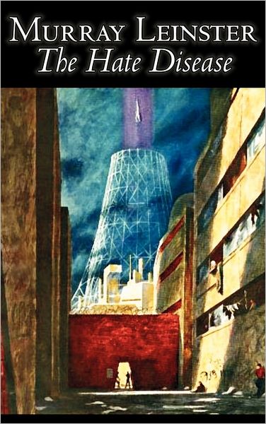 The Hate Disease [ePUB]